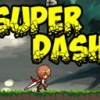 Super Dash